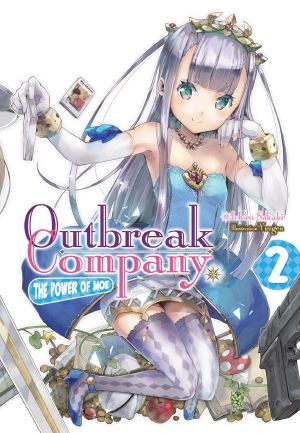 [Outbreak Company Light Novel 02] • Outbreak Company_Volume 2